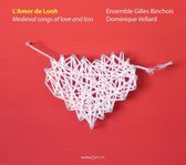 Ensemble Gilles Binchois - L'amor De Lonh (CD)