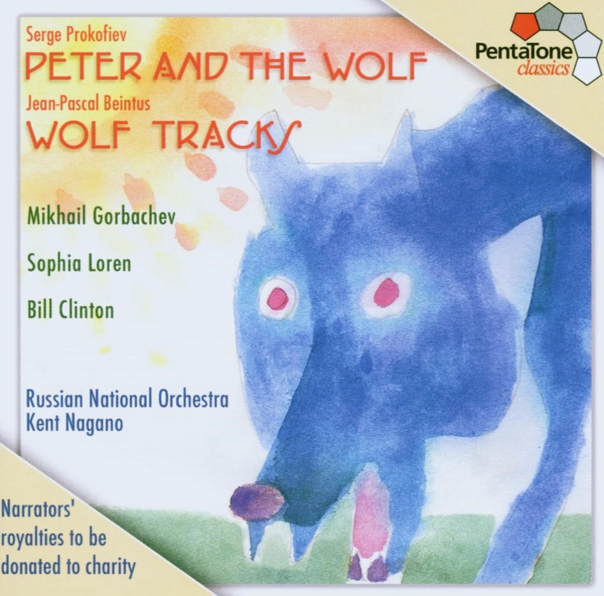Mikhail Gorbachev, Bill Clinton, Kent Nagano, Sophia Loren - Peter And The Wolf (SACD)
