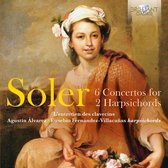 L'entretien Des Clavesins & Agustin Alvarez - Soler: 6 Concertos For 2 Harpsichords (CD)