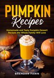 Tasty Pumpkin Dishes 3 - Pumpkin Recipes