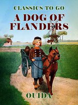 Classics To Go - A Dog of Flanders