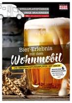 Stellplatzführer, Erlebnis mit dem Wohnmobil, von der Fachzeitschrift Reisemobil International - Stellplatzführer Urige Brauereien, aktualisierte Auflage