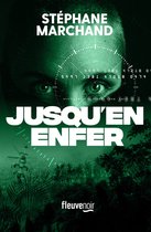 Fleuve noir - Jusqu'en enfer