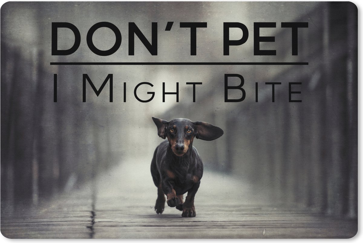 Muismat XXL 120x80 cm - Bureau onderlegger - Bureau mat Quotes - Hond - Spreuken - Don't pet I might bite - Bureaumat - Gaming mousepad xl - Bureaulegger groot - Computer deskmat