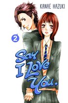 ISBN Say I Love You. 2, Fiction, Anglais, Livre broché, 160 pages