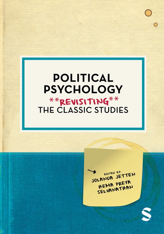 Psychology: Revisiting the Classic Studies - Political Psychology
