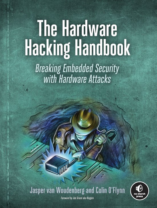The Hardware Hacking Handbook - cover