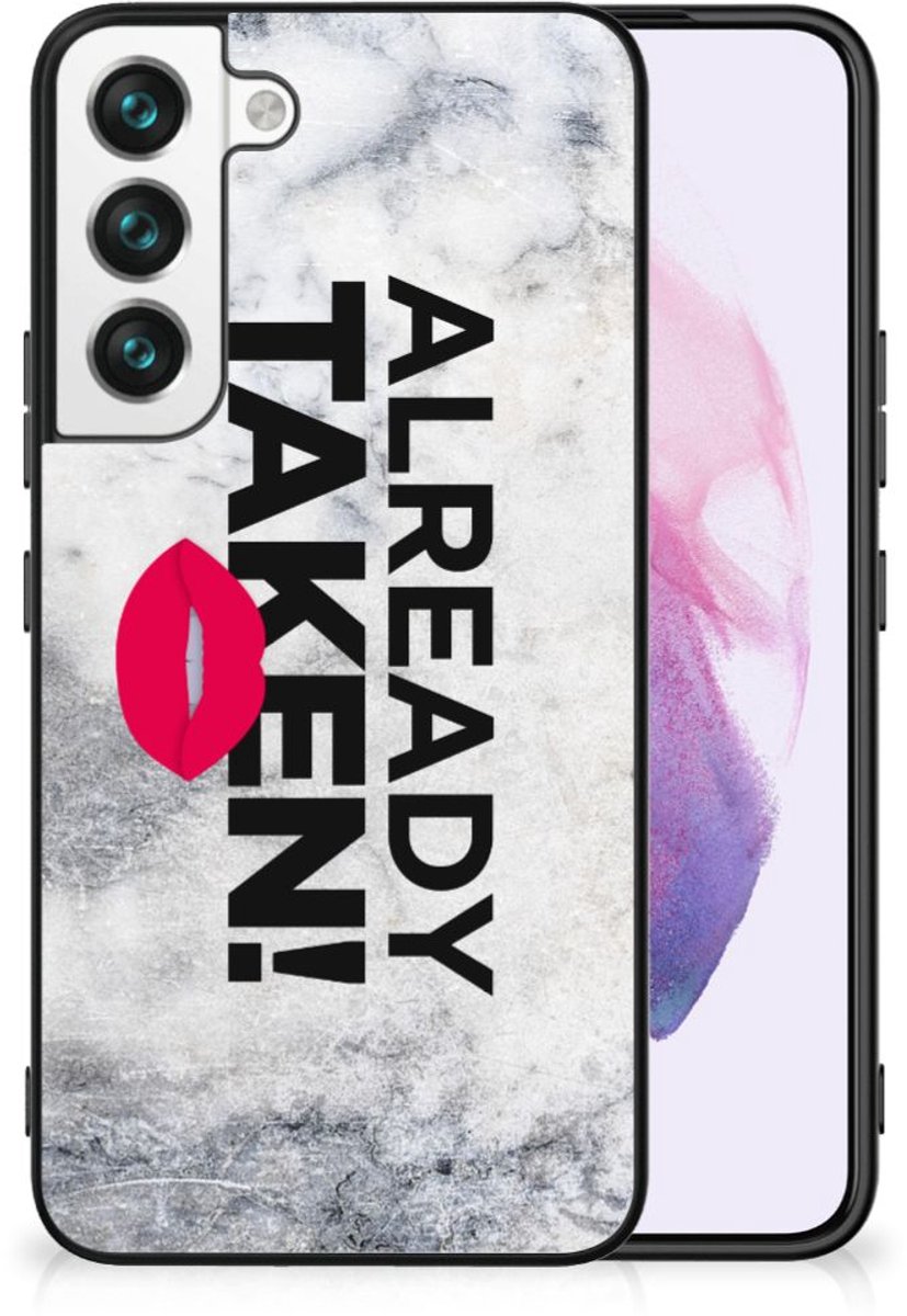 Samsung Galaxy S22 Telefoon Hoesje met tekst Already Taken White