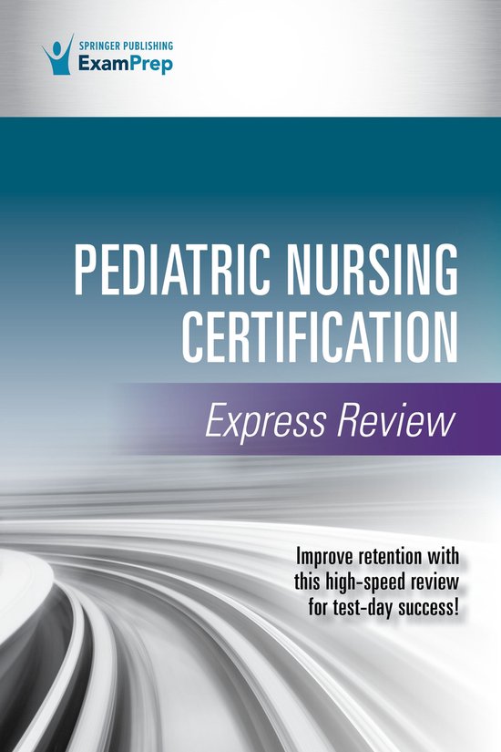 Pediatric Nursing Certification Express Review - cover