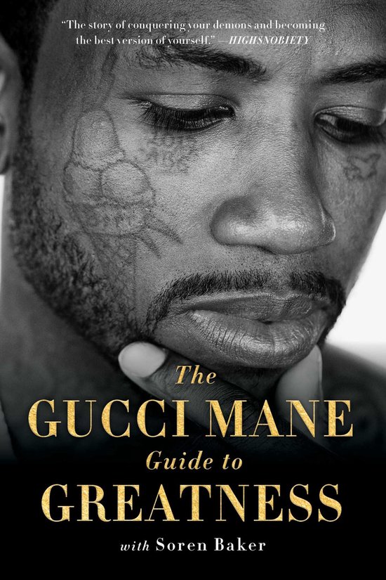 The Gucci Mane Guide to Greatness - cover