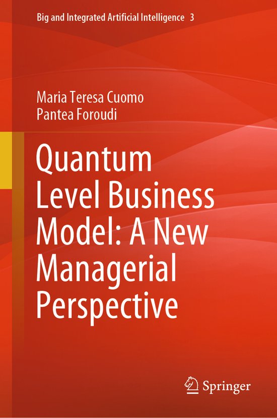 Big and Integrated Artificial Intelligence3- Quantum Level B ... - cover