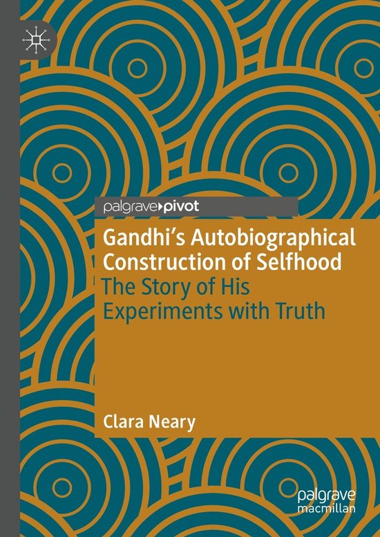 Gandhi’s Autobiographical Construction of Selfhood - cover