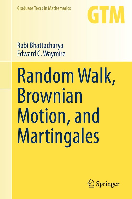 Graduate Texts in Mathematics292- Random Walk, Brownian Moti ... - cover