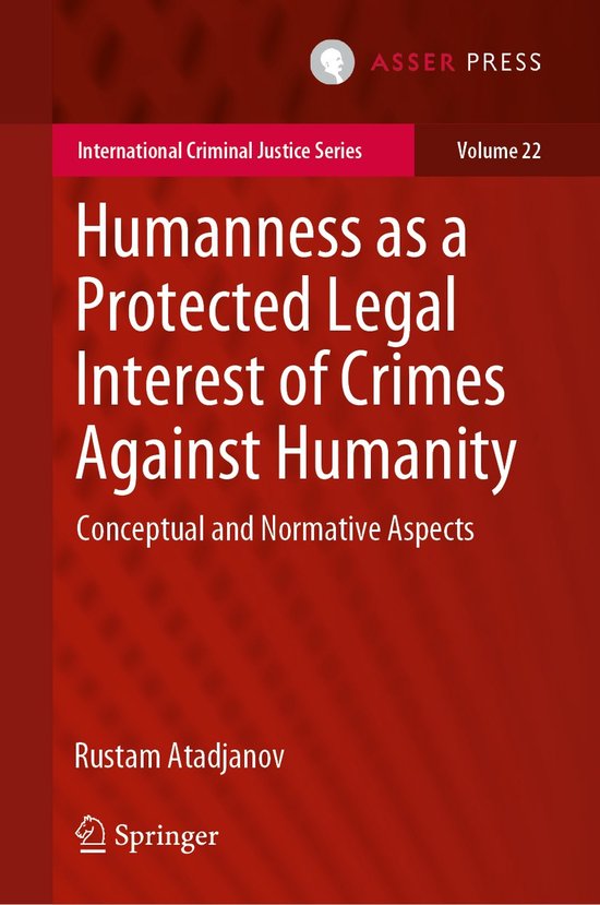 Humanness as a Protected Legal Interest of Crimes Against Hu ... - cover