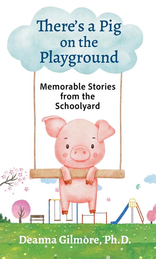 There's a Pig on the Playground - cover