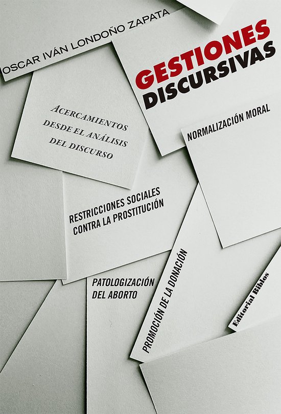 Investigaciones y ensayos - Gestiones discursivas - cover