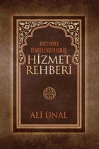 HİZMET REHBERİ Ayetlerle Temellendirilmiş