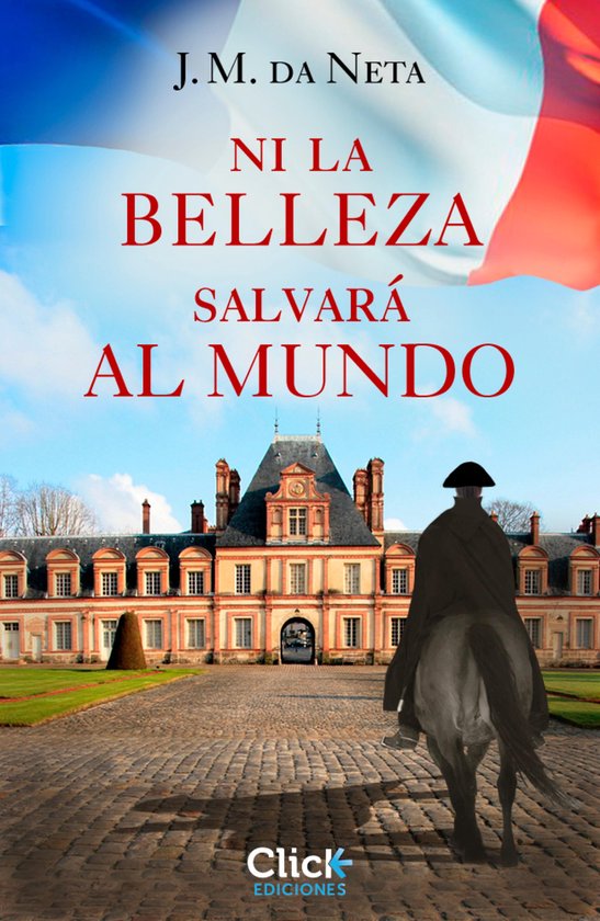 Novela Histórica - Ni la belleza salvará al mundo