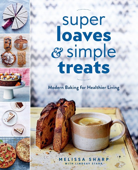 Super Loaves and Simple Treats - cover