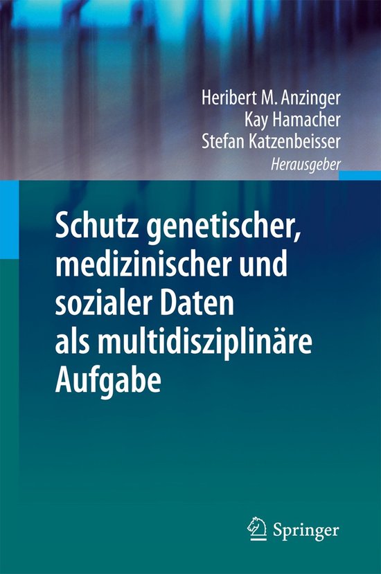 Schutz genetischer, medizinischer und sozialer Daten als mul ... - cover