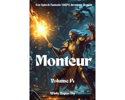 Monteur:Een Episch Fantasie LitRPG Avontuur Roman(Volume 14)