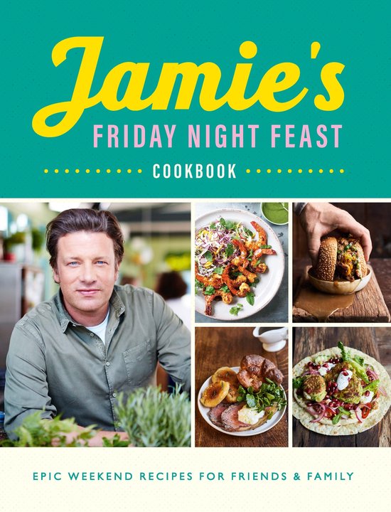 Jamie's Friday Night Feast Cookbook - cover