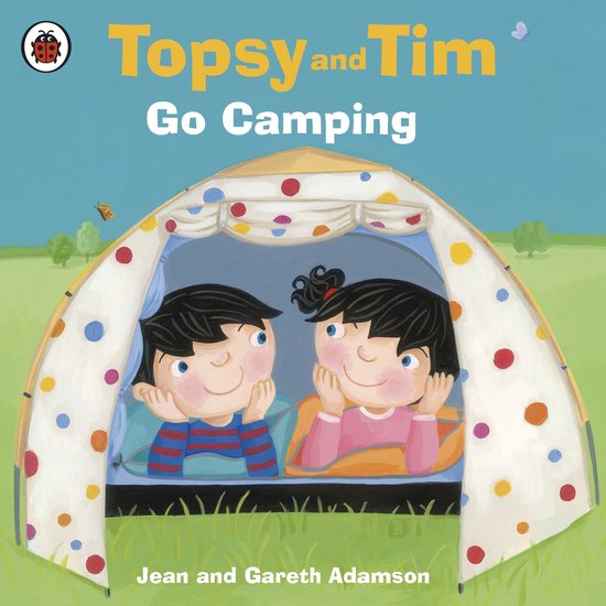Topsy and Tim: Go Camping - cover