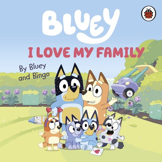 Bluey - Bluey: I Love My Family - cover