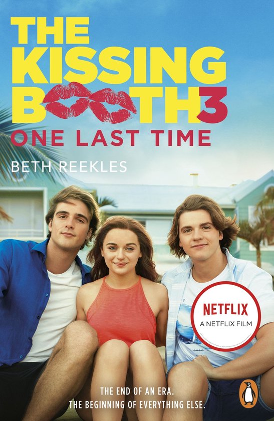 The Kissing Booth - The Kissing Booth 3: One Last Time - cover