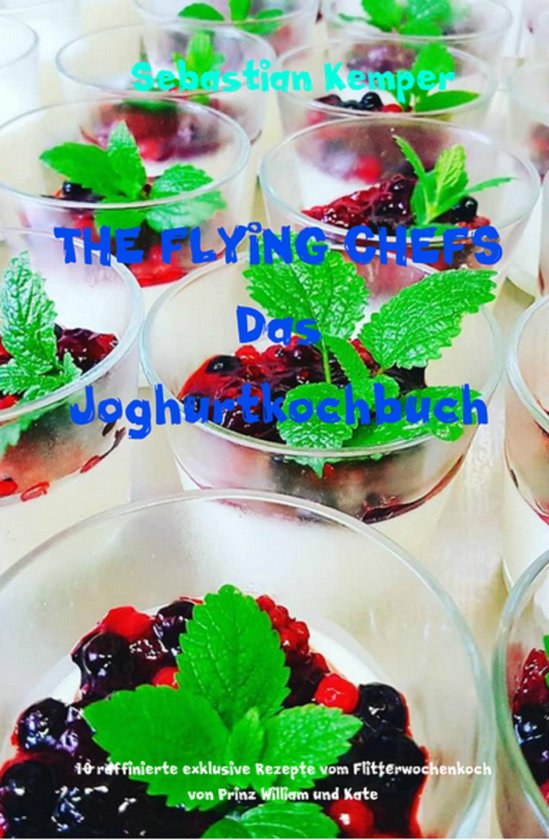 THE FLYING CHEFS Themenkochbücher 5 - THE FLYING CHEFS Das  ... - cover