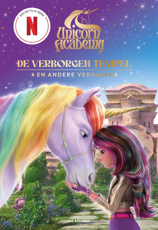 Unicorn Academy - De verborgen tempel en andere verhalen