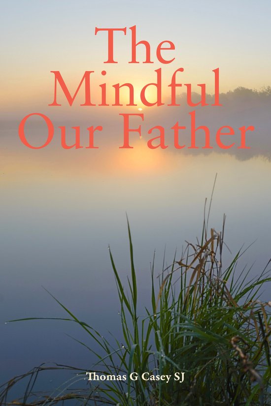 The Mindful Our Father - cover