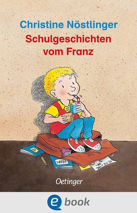 Geschichten vom Franz - Schulgeschichten vom Franz - cover