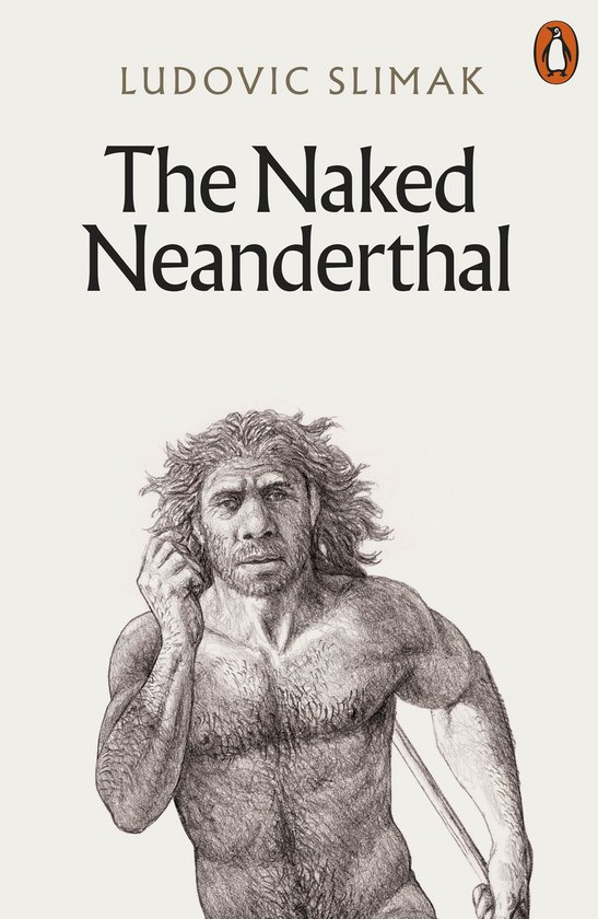 The Naked Neanderthal - cover