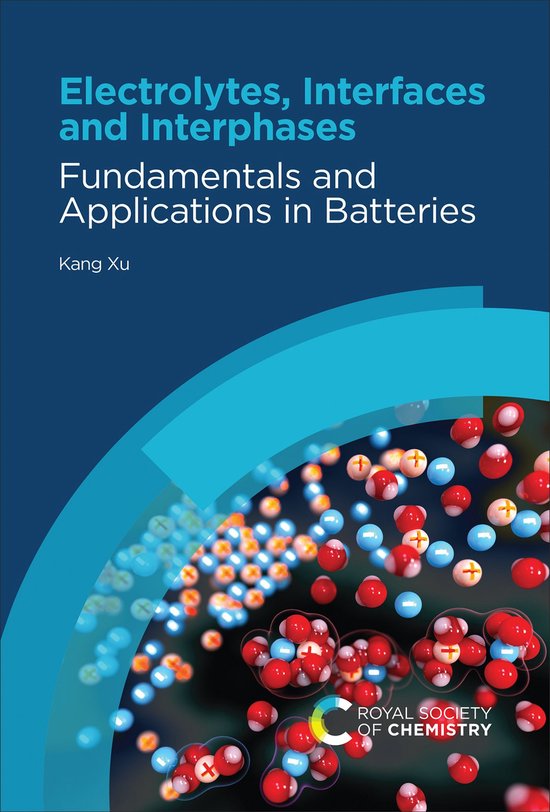 Electrolytes, Interfaces and Interphases - cover