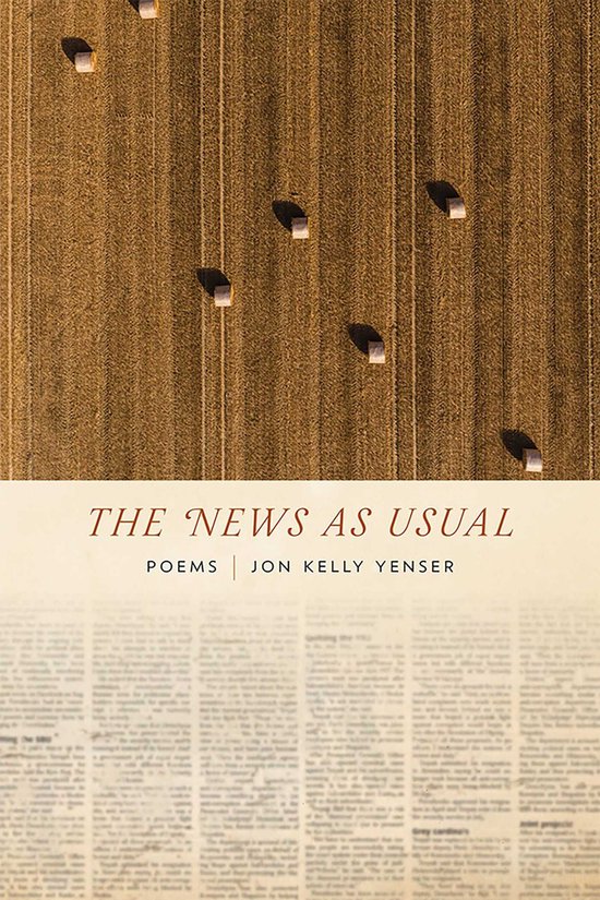 Mary Burritt Christiansen Poetry Series - The News as Usual