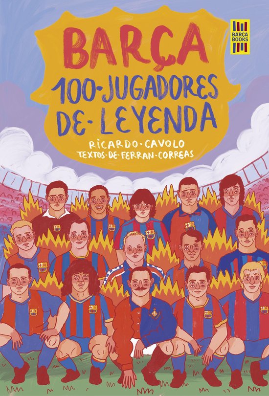 Barça Books - Barça. 100 jugadores de leyenda - cover