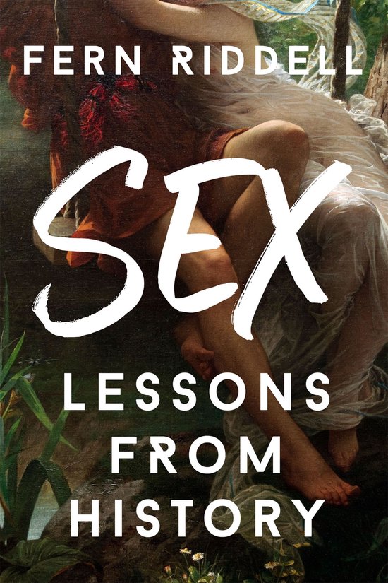 Sex: Lessons From History - cover