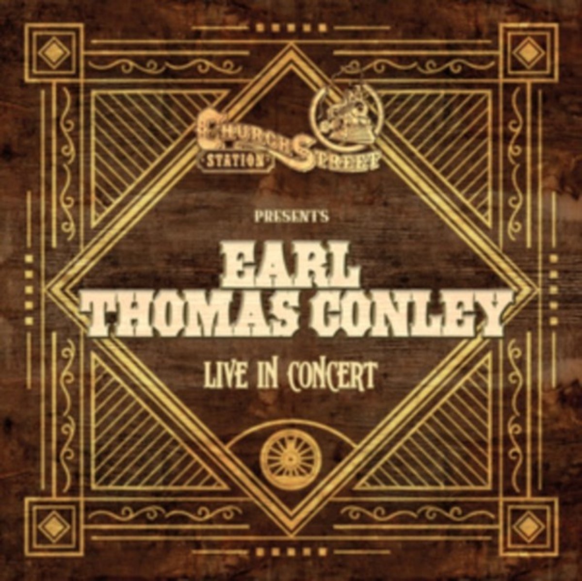 Earl Thomas Conley - Live At Church Street Station (CD)