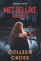 Katerina Carter juridische thrillerserie 2 - Met gelijke munt : een juridische thriller