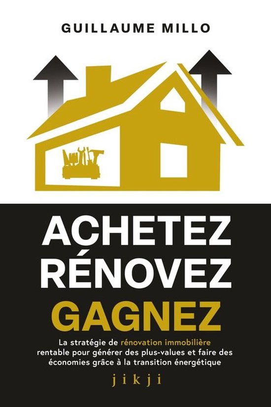 Achetez Rénovez Gagnez