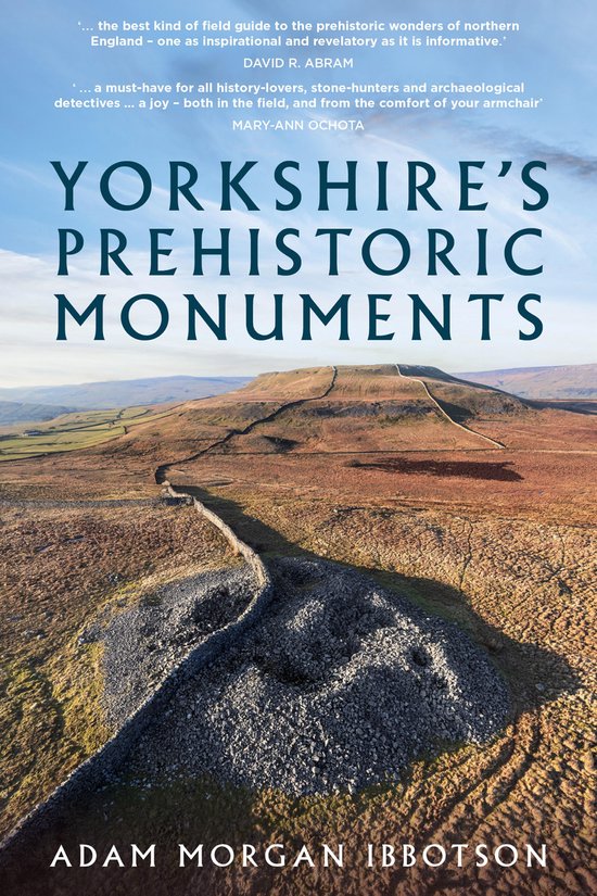 Yorkshire's Prehistoric Monuments - cover
