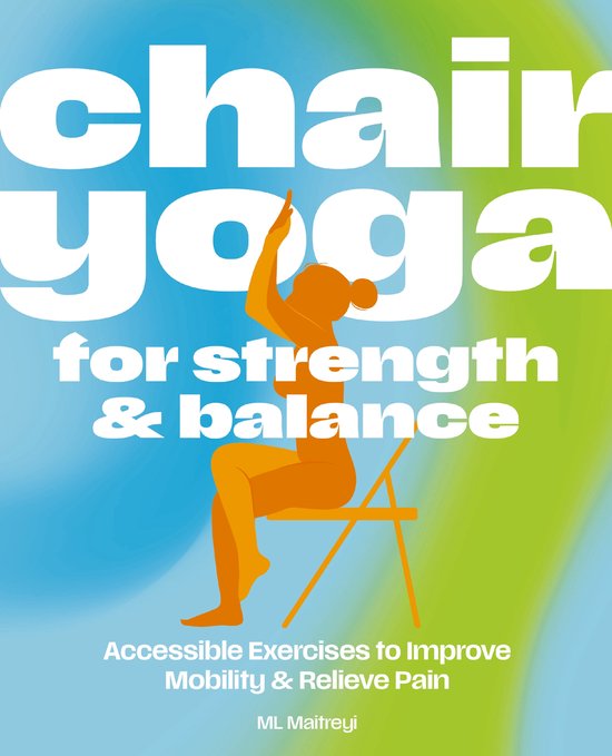 Chair Yoga for Strength and Balance - cover