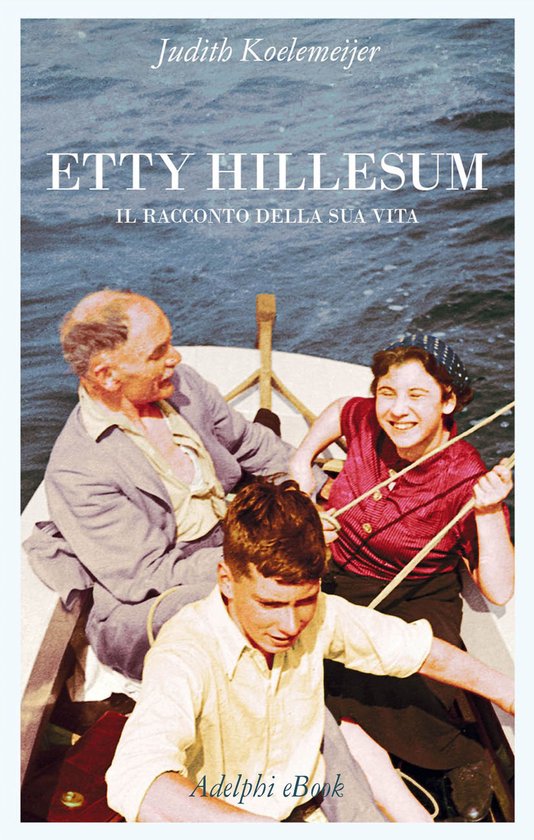 Etty Hillesum (ebook), Judith Koelemeijer 9788845988974 Boeken bol