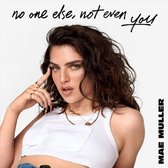 No One Else, Not Even You (CD)
