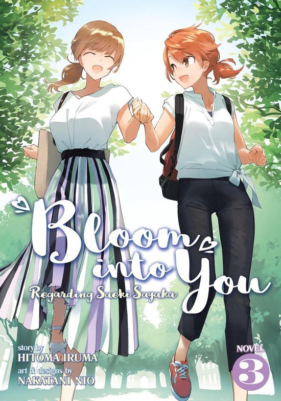 Bloom Into You (Light Novel): Regarding Saeki Sayaka Vol. 3