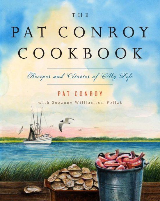 The Pat Conroy Cookbook - cover