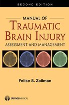 Manual of Traumatic Brain Injury: Assessment and Management