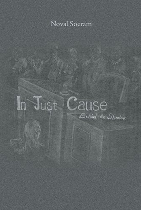 In Just Cause Behind the Shadow - cover