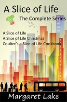 A Slice of Life - The Complete Series